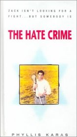 The Hate Crime