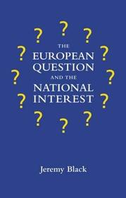 The European Question and the National Interest