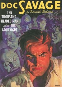 The Thousand-Headed Man and The Gold Ogre (Doc Savage)