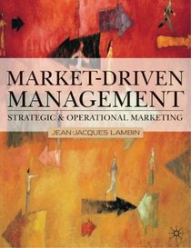 Market-driven Management: An Introduction to Marketing