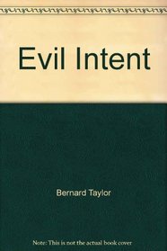 Evil Intent