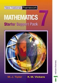 New National Framework Mathematics: Starter Support Pack Year 7