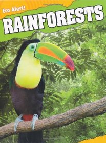 Rainforests (Eco Alert)