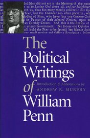 THE POLITICAL WRITINGS OF WILLIAM PENN
