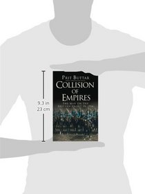 Collision of Empires: The War on the Eastern Front in 1914 (General Military)