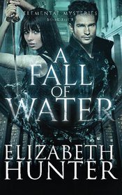 A Fall of Water (Elemental Mysteries, Bk 4)