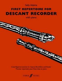 First Repertoire for Descant Recorder: (Complete) (Faber Edition)