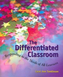 Differential Classroom: Responding to the Needs of All Learners