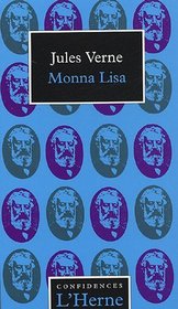 Monna Lisa ;: Suivi de Souvenirs d'enfance et de jeunesse (Collection Confidences) (French Edition)