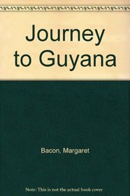 Journey to Guyana