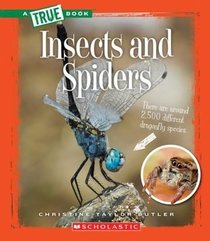 Insects and Spiders (True Bookanimals)