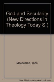 God and secularity (New directions in theology today)