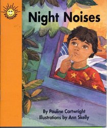 Night noises (Sunshine fiction)