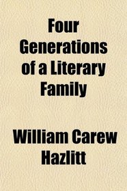 Four Generations of a Literary Family