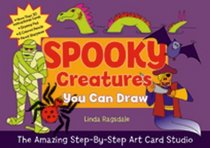 The Amazing Step-by-Step Art Card Studio: Spooky Creatures You Can Draw