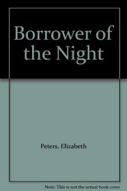 Borrower of the Night
