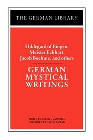 German Mystical Writings (German Library)