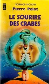 Le sourire des crabes