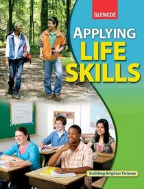 Applying Life Skills Student Edition