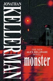 Monster (Alex Delaware, Bk 13)