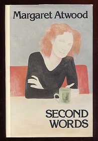 Second words: Selected critical prose