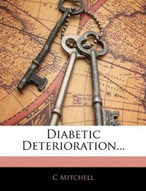 Diabetic Deterioration...