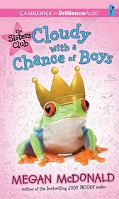 Sisters Club, The: Cloudy with a Chance of Boys