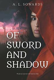 Of Sword and Shadow (Duchy of Athens, Bk 1)