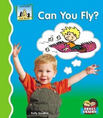 Can You Fly? (First Words)