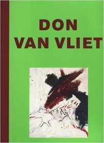 DON VAN VLIET: PAINTINGS AND POEMS