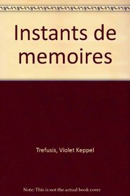 Instants de memoires (Gestes) (French Edition)