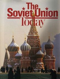 JOURNEY ACROSS RUSSIA:  The Soviet Union today