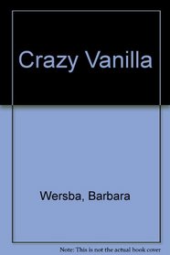 Crazy Vanilla