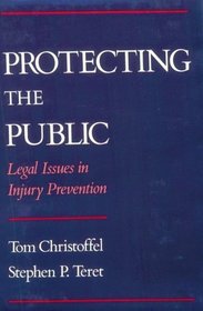 Protecting the Public: Legal Issues in Injury Prevention