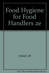 Food Hygiene for Food Handlers