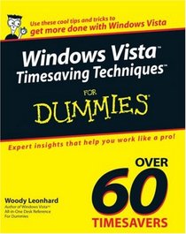 Windows Vista Timesaving Techniques For Dummies (For Dummies (Computer/Tech))