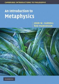 An Introduction to Metaphysics (Cambridge Introductions to Philosophy)