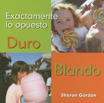 Duro Blando/ Hard Soft (Bookworms) (Spanish Edition)