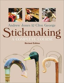 Stickmaking: A Complete Course