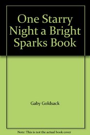 One Starry Night a Bright Sparks Book