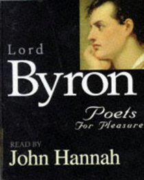 Lord Byron: Poets for Pleasure