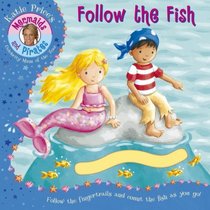 Katie Price's Mermaids and Pirates: Follow the Fish, a Fingertrail Book (Katie Price Mermaids & Pirates)