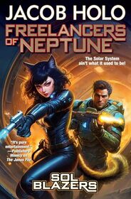 Freelancers of Neptune (1) (Sol Blazers)
