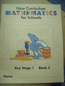 New Mathematics for Schools Book 03 (New Curriculum Mathematics for Schools) (Bk. 3)
