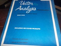 Schaum's Outline of Theory and Problems of Vector Analysis