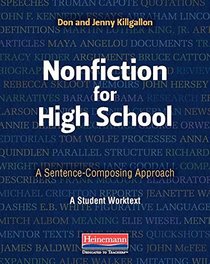 Nonfiction for High School: A Sentence-Composing Approach