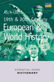 As/a-Level 19th & 20th Century European (Essential Word Dictionary)