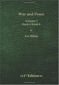 War and Peace - 1st Edition: Book 1 - 9 (Volume 1)