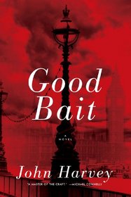 Good Bait: A Novel