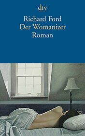 Der Womanizer: Roman
